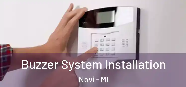 Buzzer System Installation Novi - MI