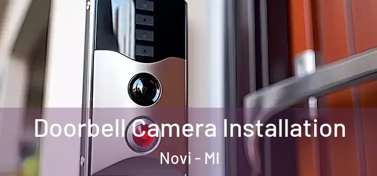  Doorbell Camera Installation Novi - MI