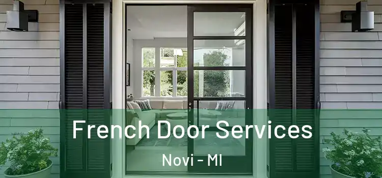 French Door Services Novi - MI