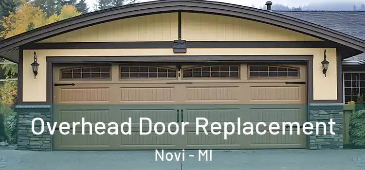  Overhead Door Replacement Novi - MI