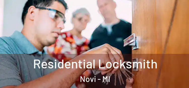 Residential Locksmith Novi - MI